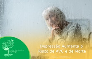 Depressão Aumenta o Risco de AVC e de Morte