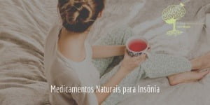 Medicamentos Naturais para Insônia