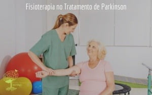 Fisioterapia no Tratamento de Parkinson