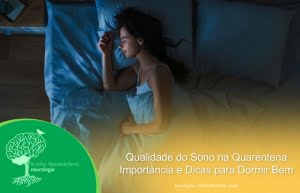 Qualidade do Sono na Quarentena – Importância e Dicas para Dormir Bem