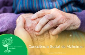 Consciência Social do Alzheimer – Saiba Mais